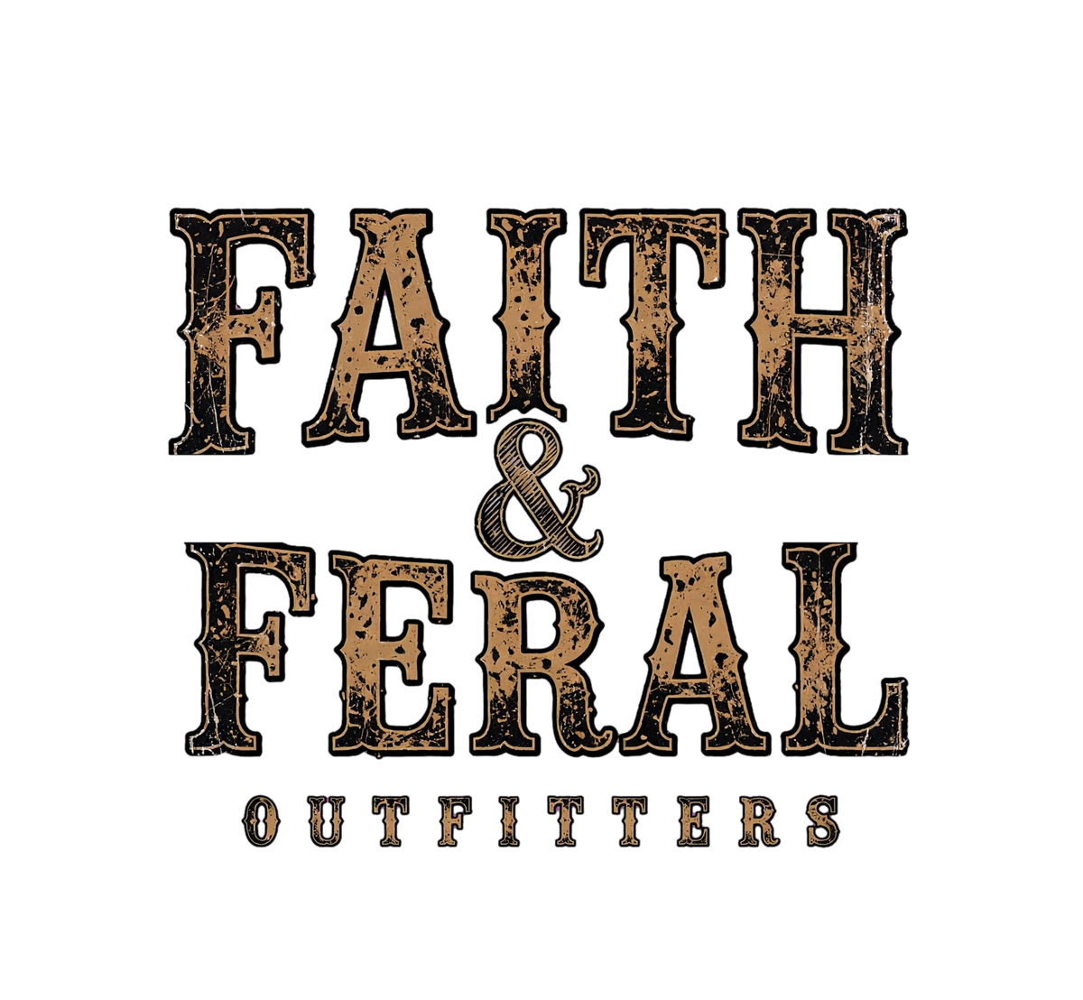Faith & Feral Outfitters